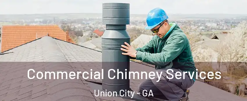  Commercial Chimney Services Union City - GA