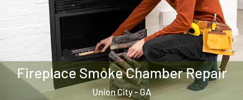  Fireplace Smoke Chamber Repair Union City - GA