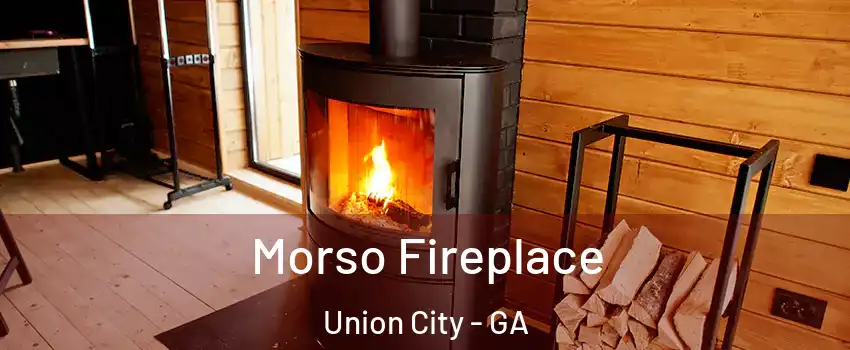  Morso Fireplace Union City - GA
